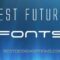 20 Best Futuristic Fonts for Modern Designs that You Can Get Free