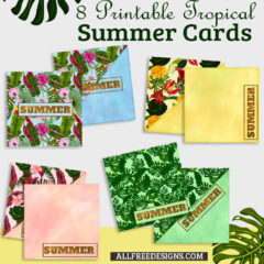 8 Free Printable Tropical Summer Cards Great for Scrapbooks